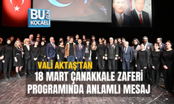 VALİ AKTAŞ’TAN 18 MART ÇANAKKALE ZAFERİ PROGRAMINDA ANLAMLI MESAJ
