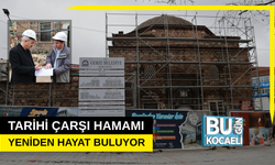 TARİHİ ÇARŞI HAMAMI YENİDEN HAYAT BULUYOR