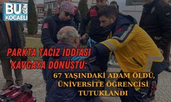 PARKTA TACİZ İDDİASI KAVGAYA DÖNÜŞTÜ: 67 YAŞINDAKİ ADAM ÖLDÜ, ÜNİVERSİTE ÖĞRENCİSİ TUTUKLANDI