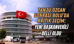 TANJU ÖZCAN SONRASI BOLU’DA KRİTİK SEÇİM: YENİ BAŞKANVEKİLİ BELLİ OLDU