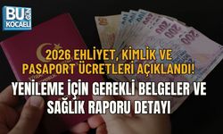 2026 EHLİYET, KİMLİK VE PASAPORT ÜCRETLERİ AÇIKLANDI! YENİLEME İÇİN GEREKLİ BELGELER VE SAĞLIK RAPORU DETAYI