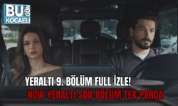 YERALTI 9. BÖLÜM FULL İZLE! NOW YERALTI SON BÖLÜM TEK PARÇA
