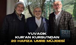 YUVACIK KUR’AN KURSU’NDAN 20 HAFIZA UMRE MÜJDESİ