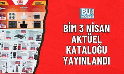 BİM 3 NİSAN AKTÜEL KATALOĞU YAYINLANDI