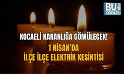 KOCAELİ KARANLIĞA GÖMÜLECEK! 1 NİSAN’DA İLÇE İLÇE ELEKTRİK KESİNTİSİ