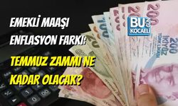 EMEKLİ MAAŞI ENFLASYON FARKI: TEMMUZ ZAMMI NE KADAR OLACAK?