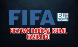 FIFA’DAN RADİKAL KURAL HAZIRLIĞI!