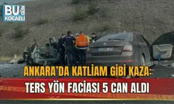 ANKARA’DA KATLİAM GİBİ KAZA: TERS YÖN FACİASI 5 CAN ALDI