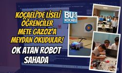 KOCAELİ'DE LİSELİ ÖĞRENCİLER METE GAZOZ'A MEYDAN OKUDULAR! OK ATAN ROBOT SAHADA
