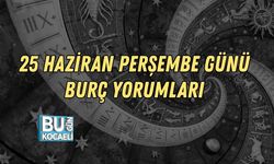 25 HAZİRAN PERŞEMBE GÜNÜ BURÇ YORUMLARI: GÖKYÜZÜNDEN ÇARPICI MESAJLAR!