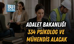 ADALET BAKANLIĞI 334 PSİKOLOG VE MÜHENDİS ALACAK