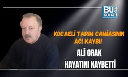 KOCAELİ TARIM CAMİASININ ACI KAYBI! ALİ ORAK HAYATINI KAYBETTİ