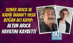SONER ARICA VE KADİR İNANIR'I YASA BOĞAN ACI KAYIP: ALTUN ARICA HAYATINI KAYBETTİ