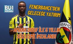 FENERBAHÇE'DEN GELECEĞE YATIRIM: AMARA DIOUF İLE 5 YILLIK SÖZLEŞME İMZALANDI