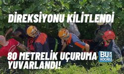 DİREKSİYONU KİLİTLENDİ, 80 METRELİK UÇURUMA YUVARLANDI!