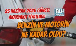 25 HAZİRAN 2026 GÜNCEL AKARYAKIT FİYATLARI: BENZİN VE MOTORİN NE KADAR OLDU?