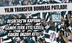 YILIN TRANSFER BOMBASI PATLADI! BEŞİKTAŞ'IN KAPTANI GEMİYİ TERK ETTİ, EZELİ RAKİBE İMZAYI ATTI!