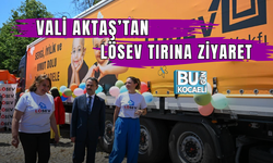 VALİ AKTAŞ’TAN LÖSEV İYİLİK TIRINA ZİYARET