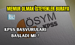KPSS SINAVLARI NE ZAMAN ? BAŞVURULAR AÇILDI MI ?  İŞTE TÜM BİLGİLER