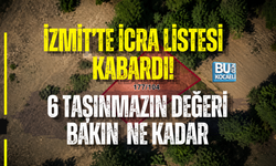 İZMİT’TE İCRA LİSTESİ KABARDI! 6 TAŞINMAZIN DEĞERİ 17 MİLYONU AŞTI