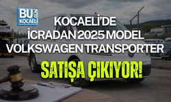 KOCAELİ’DE İCRADAN 2025 MODEL VOLKSWAGEN TRANSPORTER SATIŞA ÇIKIYOR!