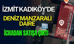 İZMİT KADIKÖY'DE DENİZ MANZARALI DAİRE İCRADAN SATIŞTA!