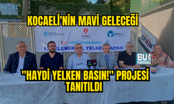 KOCAELİ'NİN MAVİ GELECEĞİ İÇİN İLK ADIM! "HAYDİ YELKEN BASIN!" PROJESİ TANITILDI