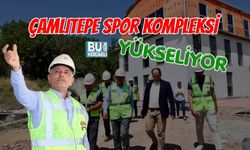 ÇAMLITEPE SPOR KOMPLEKSİ YÜKSELİYOR