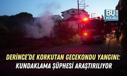 DERİNCE’DE KORKUTAN GECEKONDU YANGINI: KUNDAKLAMA ŞÜPHESİ ARAŞTIRILIYOR