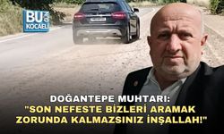 DOĞANTEPE MUHTARINDAN KENT KONUT’A ZEHİR ZEMBEREK SÖZLER: "SON NEFESTE BİZLERİ ARAMAK ZORUNDA KALMAZSINIZ İNŞALLAH!"