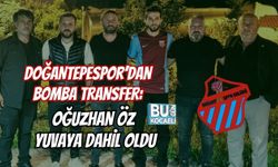 DOĞANTEPESPOR’DAN BOMBA TRANSFER: OĞUZHAN ÖZ YUVAYA DAHİL OLDU