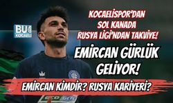 KOCAELİSPOR'DAN SOL KANADA RUSYA LİGİ'NDAN TAKVİYE! EMİRCAN GÜRLÜK GELİYOR! EMİRCAN KİMDİR RUSYA KARİYERİ