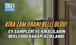KİRA ZAM ORANI BELLİ OLDU! EV SAHİPLERİ VE KİRACILARIN BEKLEDİĞİ RAKAM AÇIKLANDI