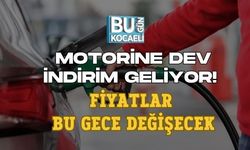 MOTORİNE DEV İNDİRİM GELİYOR! FİYATLAR BU GECE DEĞİŞECEK