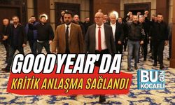 GOODYEAR'DA KRİTİK ANLAŞMA SAĞLANDI: 1500 İŞÇİYİ İLGİLENDİREN SÜREÇTE GREV TEHLİKESİ SONA ERDİ