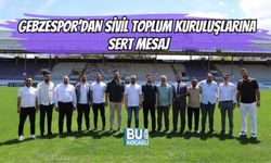 GEBZESPOR’DAN SİVİL TOPLUM KURULUŞLARINA SERT MESAJ