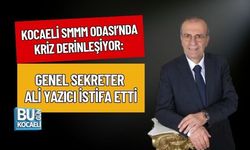 KOCAELİ SMMM ODASI’NDA KRİZ DERİNLEŞİYOR: GENEL SEKRETER ALİ YAZICI İSTİFA ETTİ