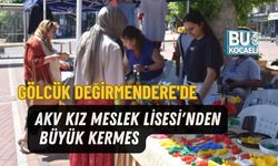 GÖLCÜK DEĞİRMENDERE'DE AKV KIZ MESLEK LİSESİ'NDEN BÜYÜK KERMES