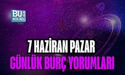7 HAZİRAN PAZAR GÜNLÜK BURÇ YORUMLARI: GÖKYÜZÜ BUGÜN BİZE NELER SÖYLÜYOR?