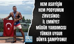 HEM ASAYİŞİN HEM PODYUMUN ZİRVESİNDE: İL EMNİYET MÜDÜR YARDIMCISI TÜRKER UYGUR DÜNYA ŞAMPİYONU!