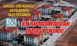 KOCAELİ TOKİ KURASIZ SATIŞLARINDA TALEP PATLAMASI: İLK HAFTADA YARIDAN FAZLASI TÜKENDİ!