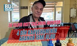 26 YILDIR OKEY TAŞLARINI BOYUYOR: 4 BİN KAHVEHANENİN ARANAN İSMİ OLDU