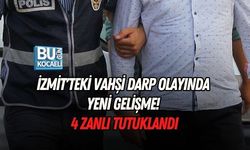 İZMİT'TEKİ VAHŞİ DARP OLAYINDA YENİ GELİŞME! 4 ZANLI TUTUKLANDI