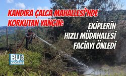 KANDIRA ÇALCA MAHALLESİ'NDE KORKUTAN YANGIN: EKİPLERİN HIZLI MÜDAHALESİ FACİAYI ÖNLEDİ