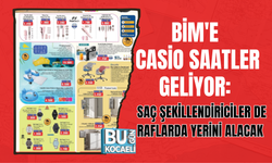BİM'E CASİO SAATLER GELİYOR: SAÇ ŞEKİLLENDİRİCİLER DE RAFLARDA YERİNİ ALACAK