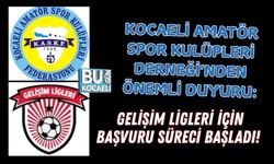 KOCAELİ AMATÖR SPOR KULÜPLERİ DERNEĞİ'NDEN ÖNEMLİ DUYURU: GELİŞİM LİGLERİ İÇİN BAŞVURU SÜRECİ BAŞLADI!