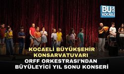 KOCAELİ BÜYÜKŞEHİR KONSARVATUVARI ORFF ORKESTRASI'NDAN BÜYÜLEYİCİ YIL SONU KONSERİ