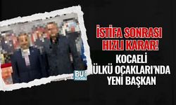 İSTİFA SONRASI HIZLI KARAR! KOCAELİ ÜLKÜ OCAKLARI’NDA YENİ BAŞKAN