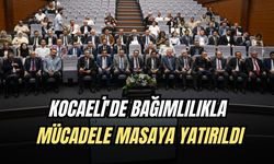 KOCAELİ'DE BAĞIMLILIKLA MÜCADELE MASAYA YATIRILDI