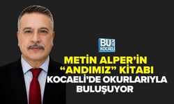 METİN ALPER’İN “ANDIMIZ” KİTABI KOCAELİ’DE OKURLARIYLA BULUŞUYOR